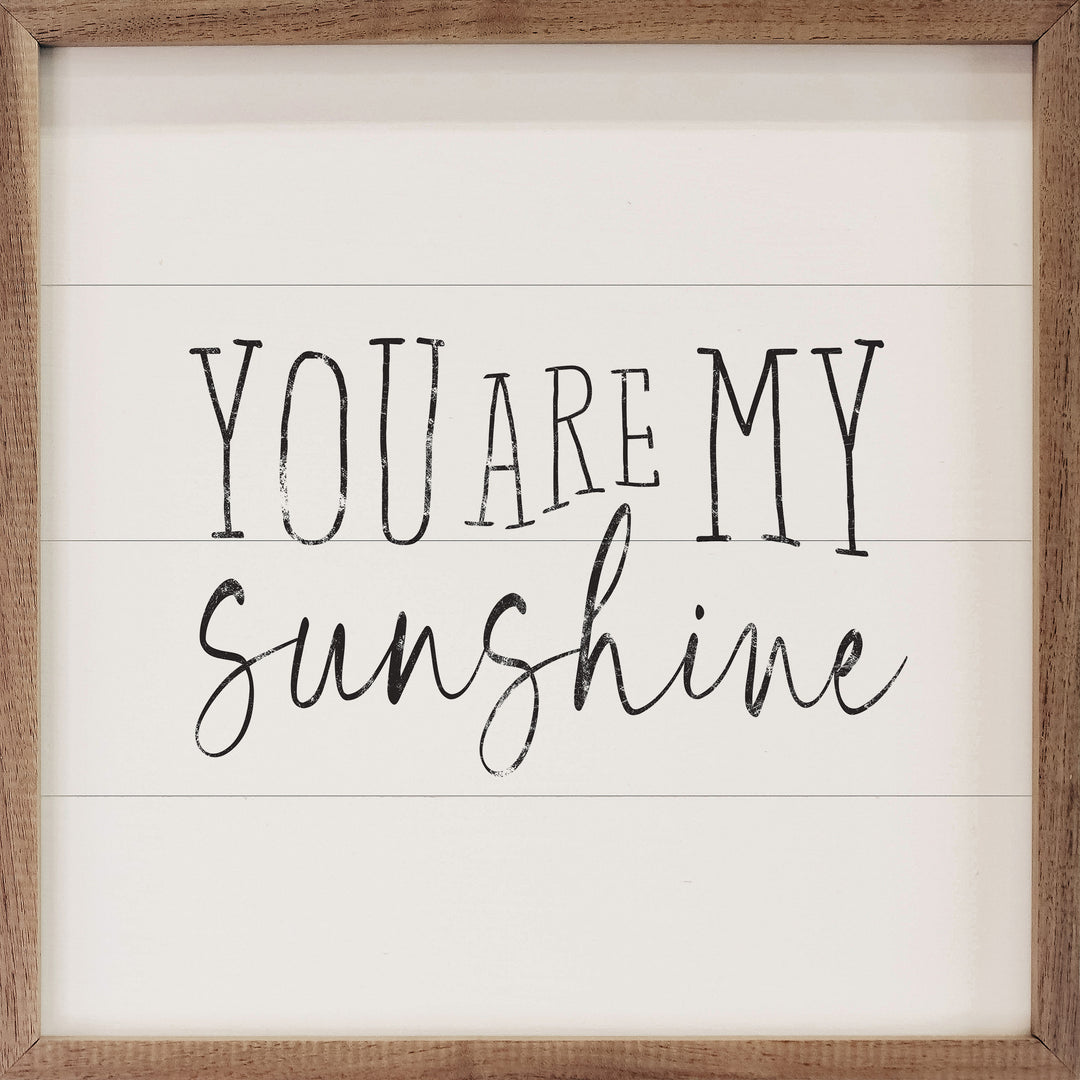 You Are My Sunshine