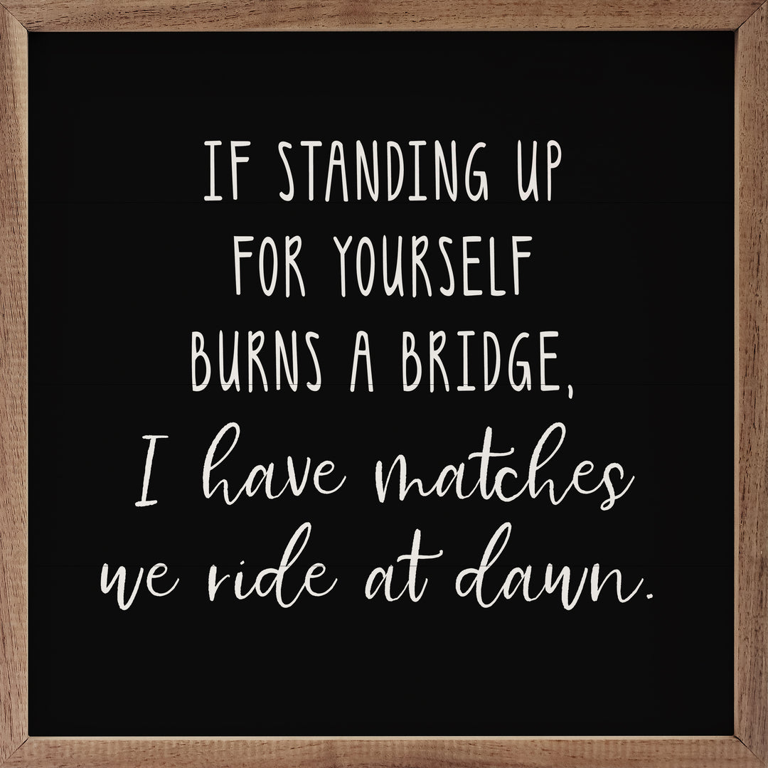 We Ride At Dawn 4×4 Wood Framed Shelf Sitter