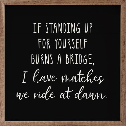 We Ride At Dawn 4×4 Wood Framed Shelf Sitter